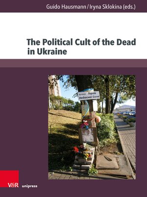 cover image of The Political Cult of the Dead in Ukraine